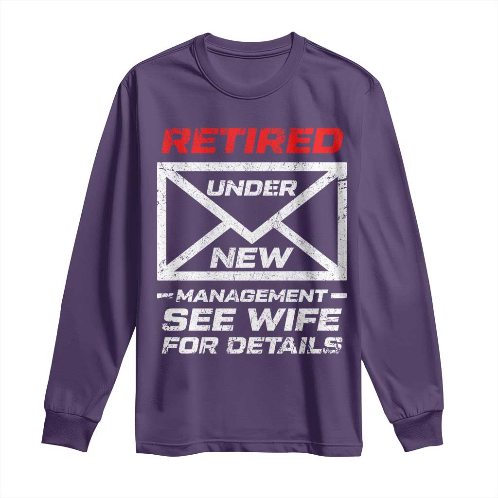 Men’s Postal Worker Retirement Long Sleeve Shirt Retired Under New Management Funny Dad Humor - Wonder Print Shop