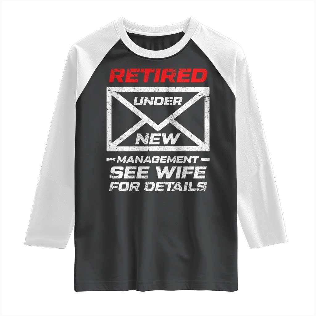 Men’s Postal Worker Retirement Raglan Shirt Retired Under New Management Funny Dad Humor - Wonder Print Shop