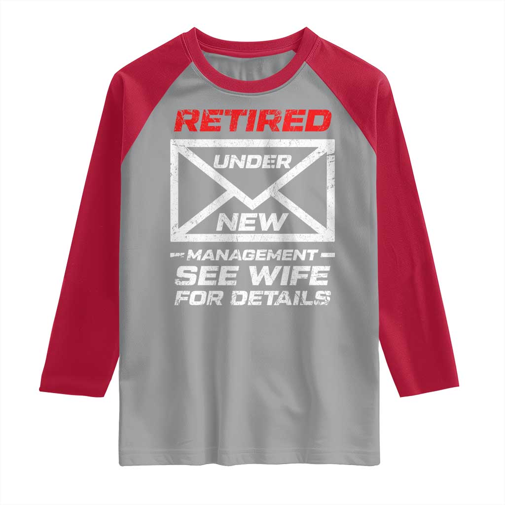 Men’s Postal Worker Retirement Raglan Shirt Retired Under New Management Funny Dad Humor - Wonder Print Shop