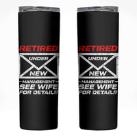 Men’s Postal Worker Retirement Skinny Tumbler Retired Under New Management Funny Dad Humor - Wonder Print Shop