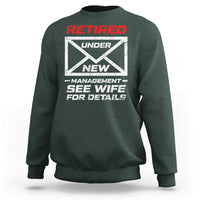 Men’s Postal Worker Retirement Sweatshirt Retired Under New Management Funny Dad Humor - Wonder Print Shop