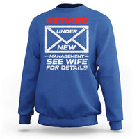 Men’s Postal Worker Retirement Sweatshirt Retired Under New Management Funny Dad Humor - Wonder Print Shop
