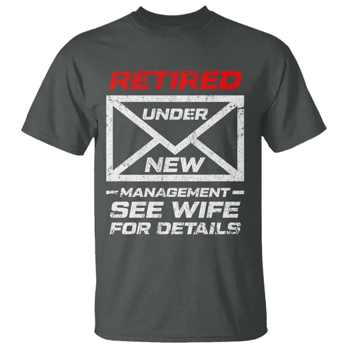 Men’s Postal Worker Retirement T Shirt Retired Under New Management Funny Dad Humor - Wonder Print Shop