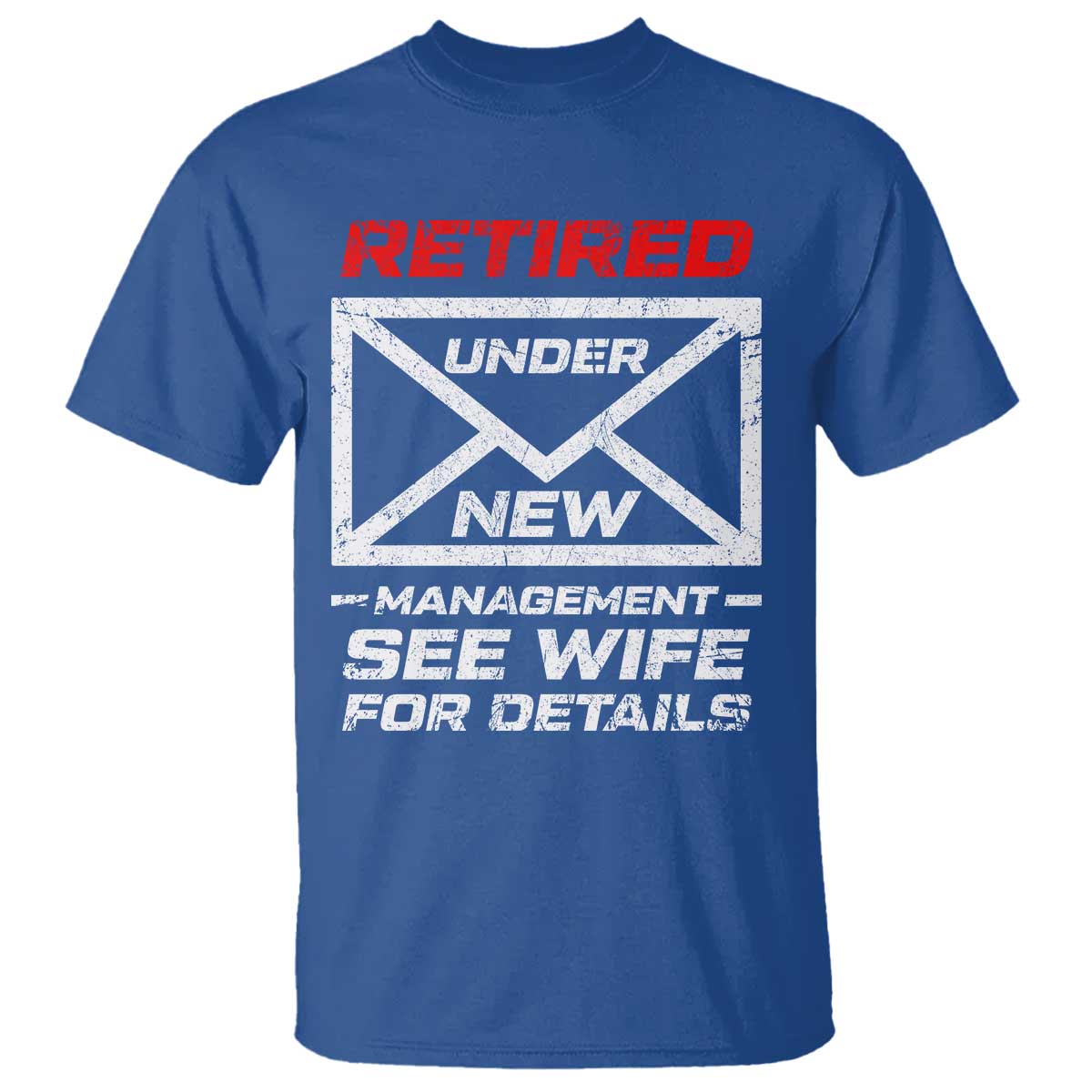 Men’s Postal Worker Retirement T Shirt Retired Under New Management Funny Dad Humor - Wonder Print Shop