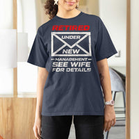 Men’s Postal Worker Retirement T Shirt For Women Retired Under New Management Funny Dad Humor - Wonder Print Shop