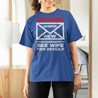 Men’s Postal Worker Retirement T Shirt For Women Retired Under New Management Funny Dad Humor - Wonder Print Shop