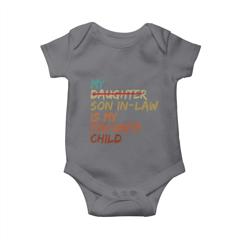 My Son In Law Is My Favorite Child Baby Onesie Replaced Daughter Funny Family Humor Retro