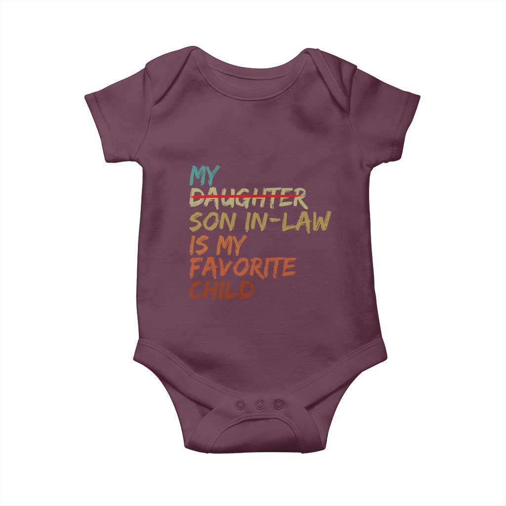 My Son In Law Is My Favorite Child Baby Onesie Replaced Daughter Funny Family Humor Retro