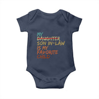 My Son In Law Is My Favorite Child Baby Onesie Replaced Daughter Funny Family Humor Retro