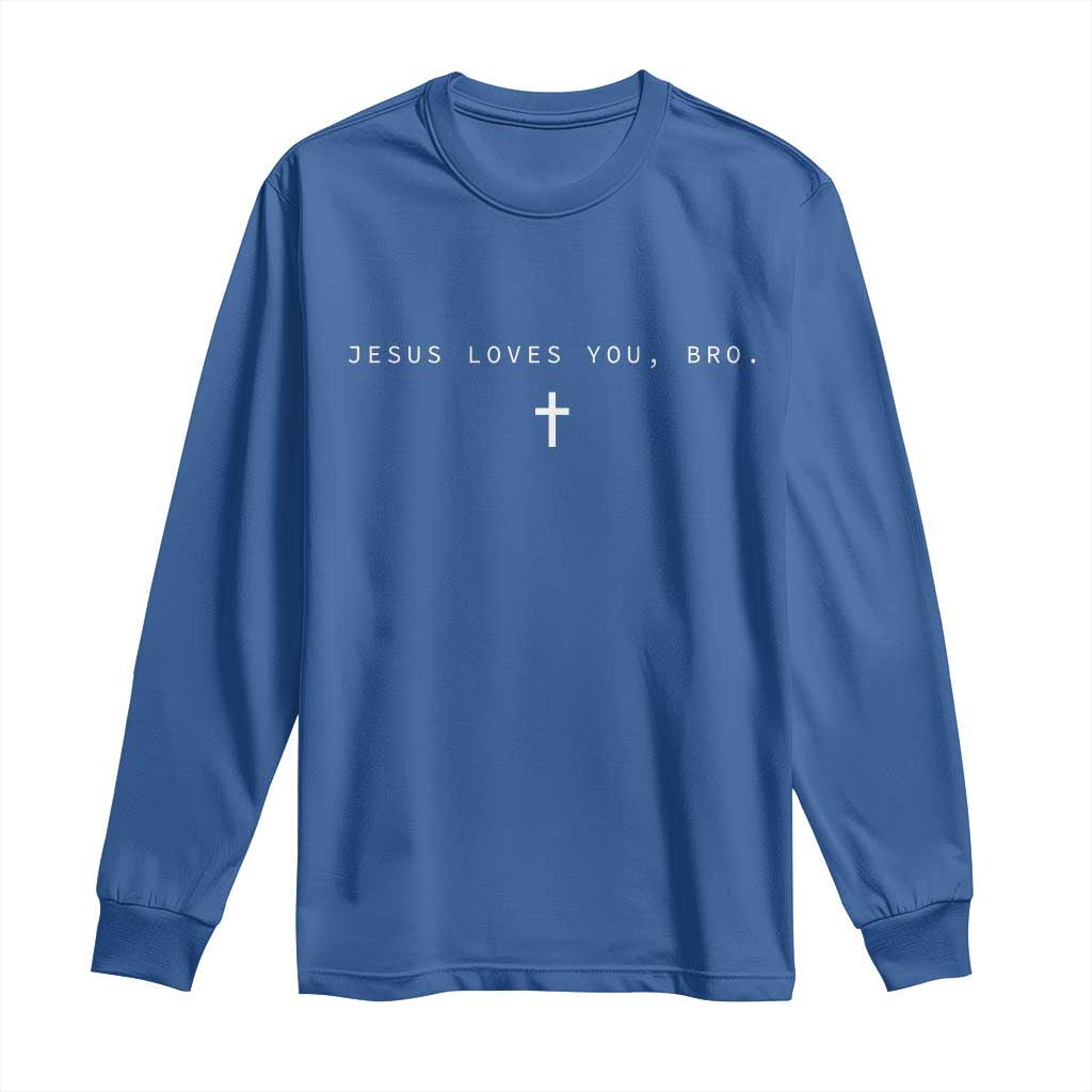 Jesus Loves You Bro Long Sleeve Shirt Cross Subtle Christian Minimal Religious Faith God Believer - Wonder Print Shop