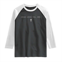 Jesus Loves You Bro Raglan Shirt Cross Subtle Christian Minimal Religious Faith God Believer - Wonder Print Shop