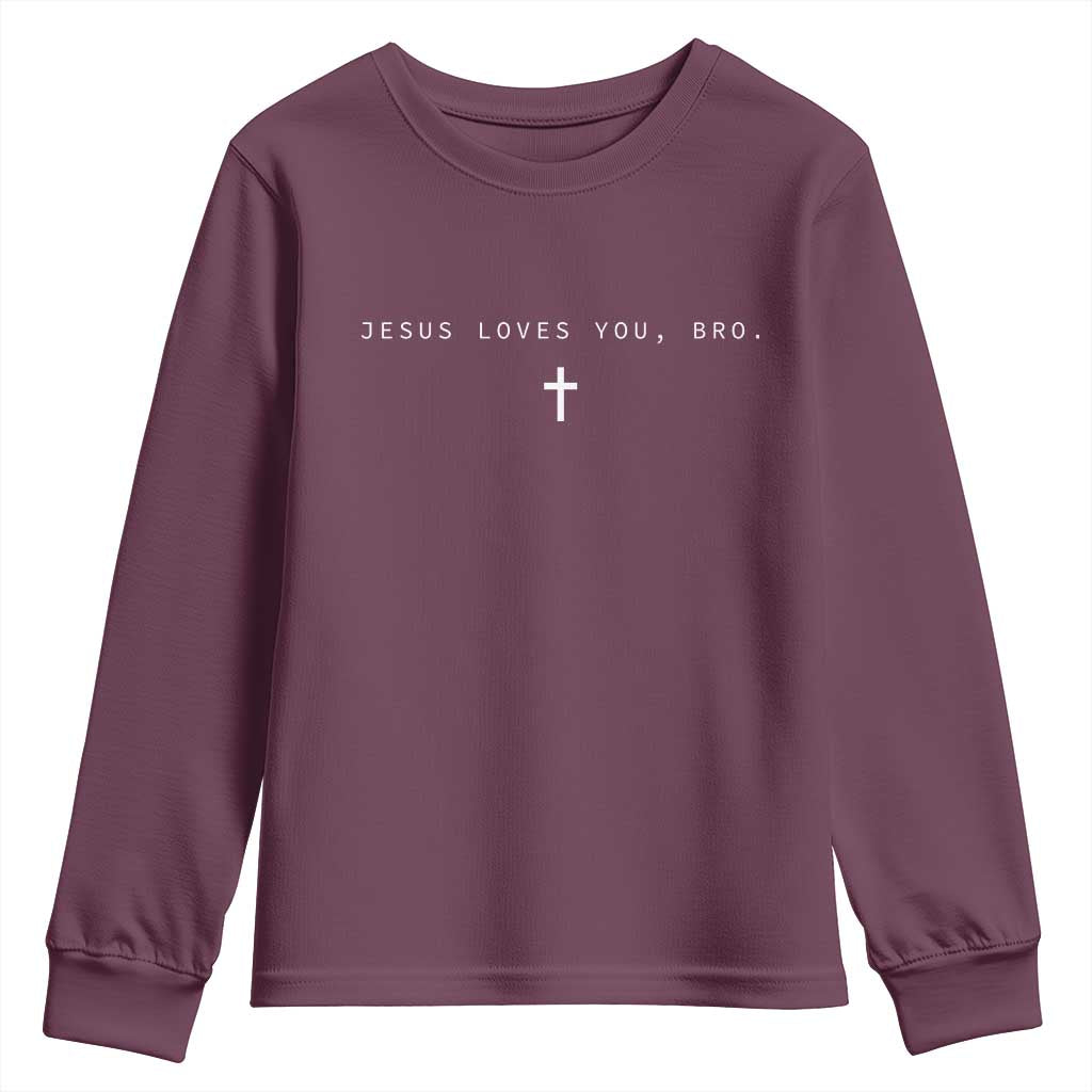 Jesus Loves You Bro Youth Sweatshirt Cross Subtle Christian Minimal Religious Faith God Believer - Wonder Print Shop