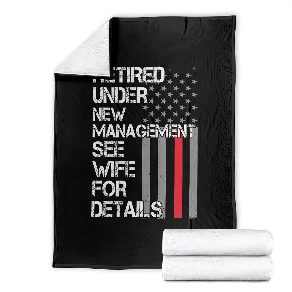 Retirement Gifts For Men Throw Blanket Retired Under New Management See Wife Retired Dad