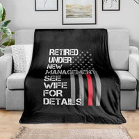Retirement Gifts For Men Throw Blanket Retired Under New Management See Wife Retired Dad