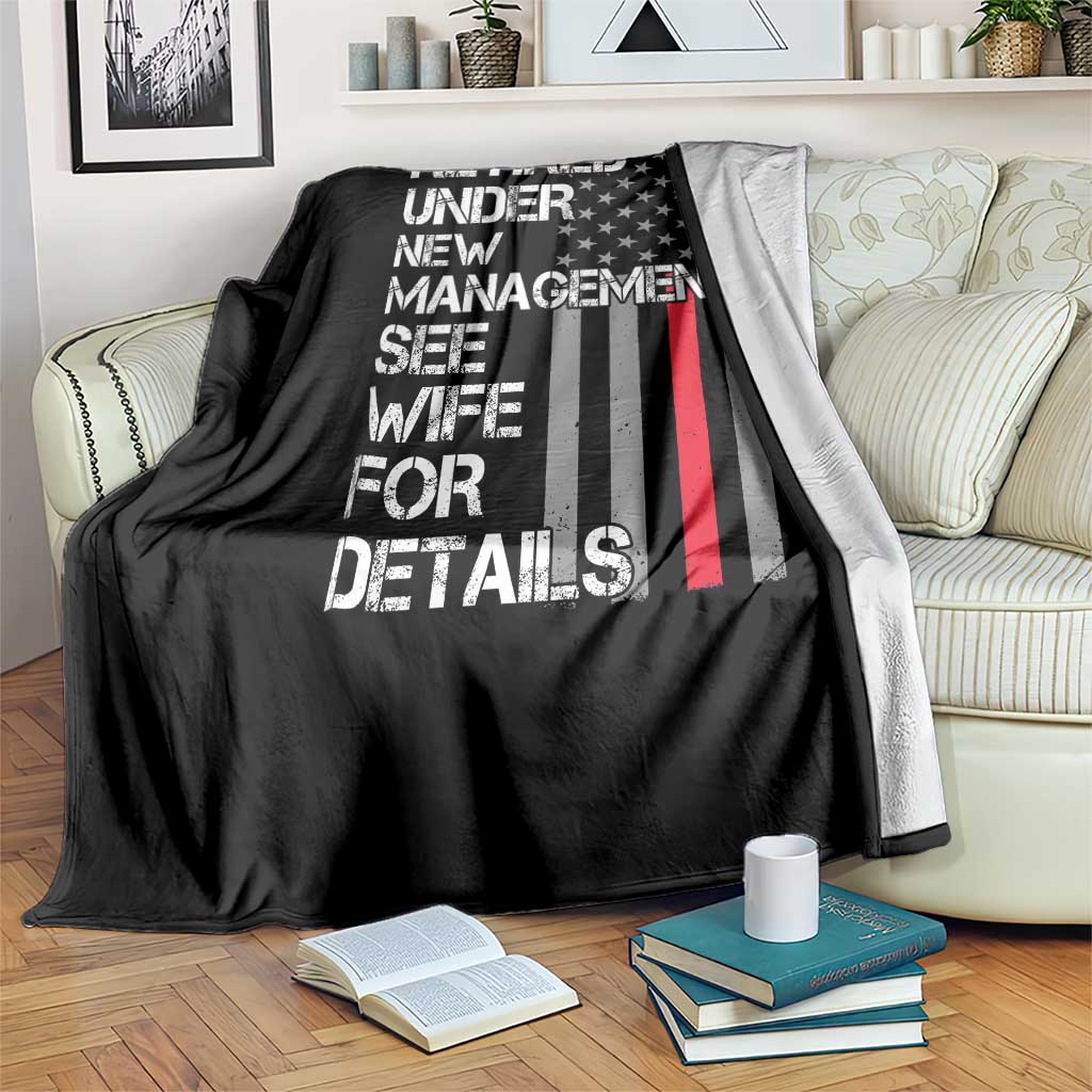 Retirement Gifts For Men Throw Blanket Retired Under New Management See Wife Retired Dad