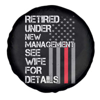 Retirement Gifts For Men Spare Tire Cover Retired Under New Management See Wife Retired Dad