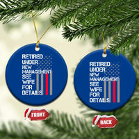 Retirement Gifts For Men Ceramic Ornament Retired Under New Management See Wife Retired Dad
