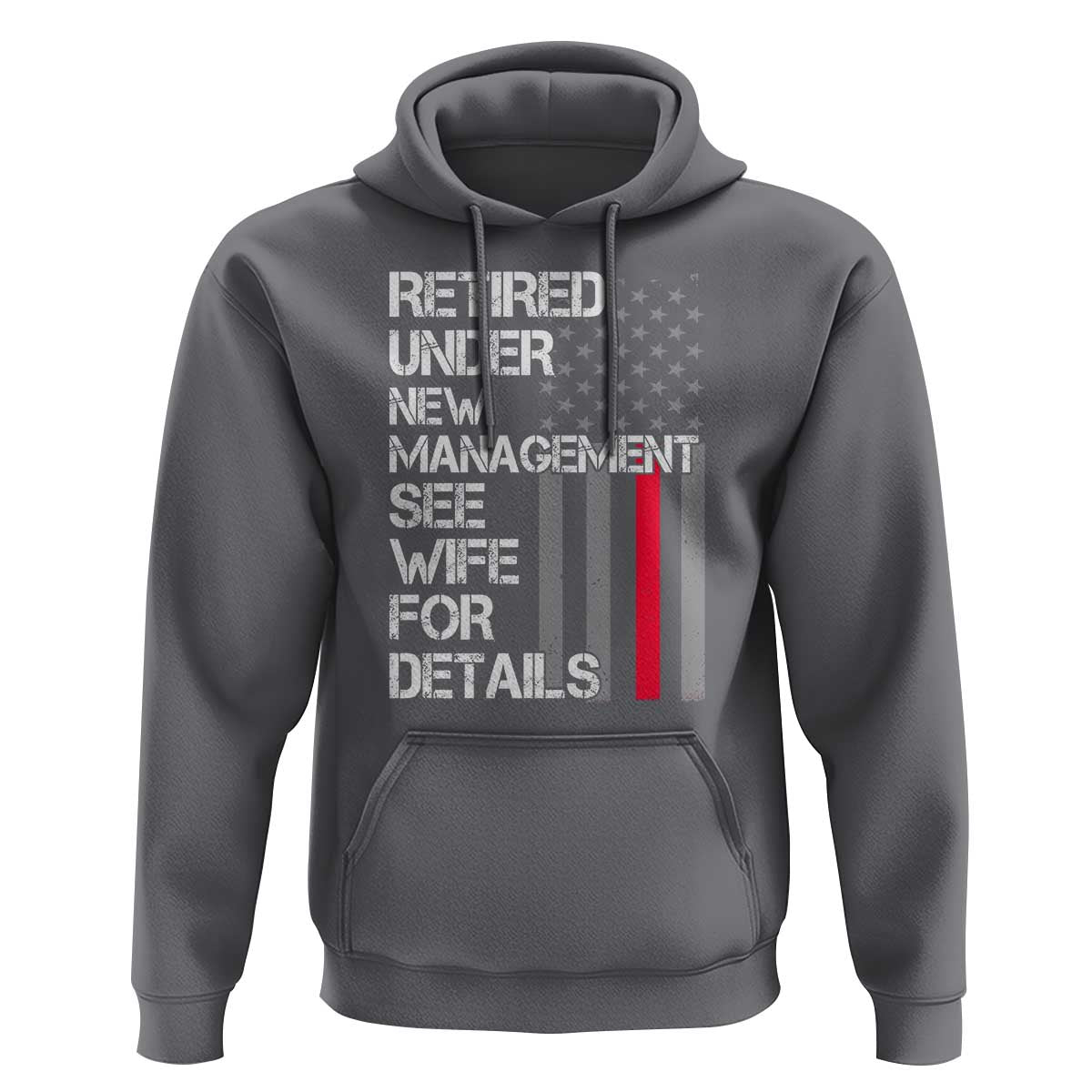 Retirement Gifts For Men Hoodie Retired Under New Management See Wife Retired Dad