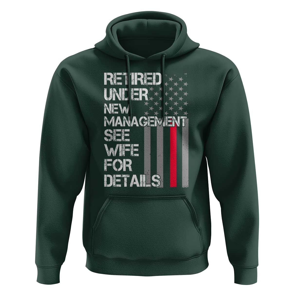 Retirement Gifts For Men Hoodie Retired Under New Management See Wife Retired Dad