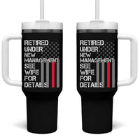 Retirement Gifts For Men Tumbler With Handle Retired Under New Management See Wife Retired Dad