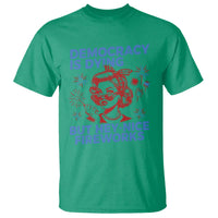 Funny Democracy Is Dying But Hey Nice Fireworks 4th Of July T Shirt