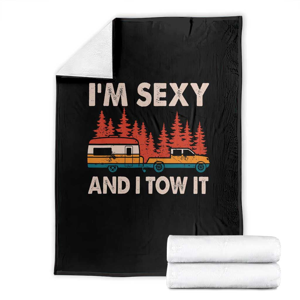 Funny Camping RV Throw Blanket Im Sexy And I Tow It Vintage Camper Truck - Wonder Print Shop