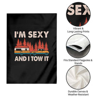 Funny Camping RV Garden Flag Im Sexy And I Tow It Vintage Camper Truck - Wonder Print Shop