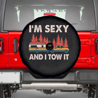 Funny Camping RV Spare Tire Cover Im Sexy And I Tow It Vintage Camper Truck - Wonder Print Shop