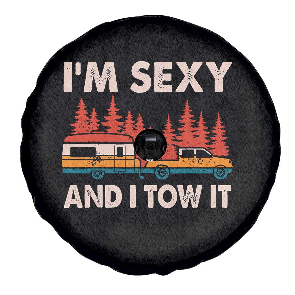 Funny Camping RV Spare Tire Cover Im Sexy And I Tow It Vintage Camper Truck - Wonder Print Shop