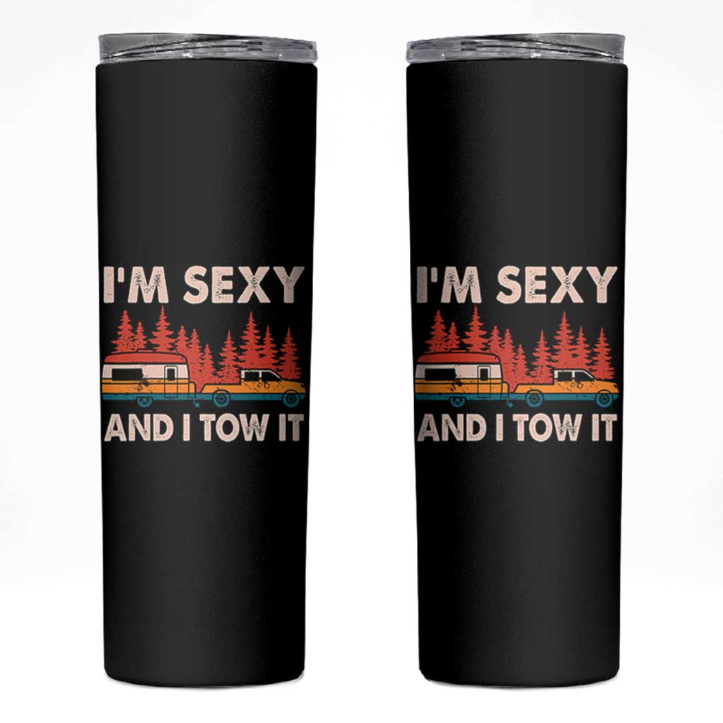 Funny Camping RV Skinny Tumbler Im Sexy And I Tow It Vintage Camper Truck - Wonder Print Shop