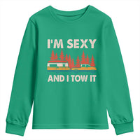 Funny Camping RV Youth Sweatshirt Im Sexy And I Tow It Vintage Camper Truck - Wonder Print Shop