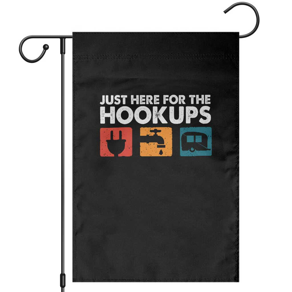Camping RV Garden Flag Funny Just Here for The Hookups Caravan Motorhome - Wonder Print Shop