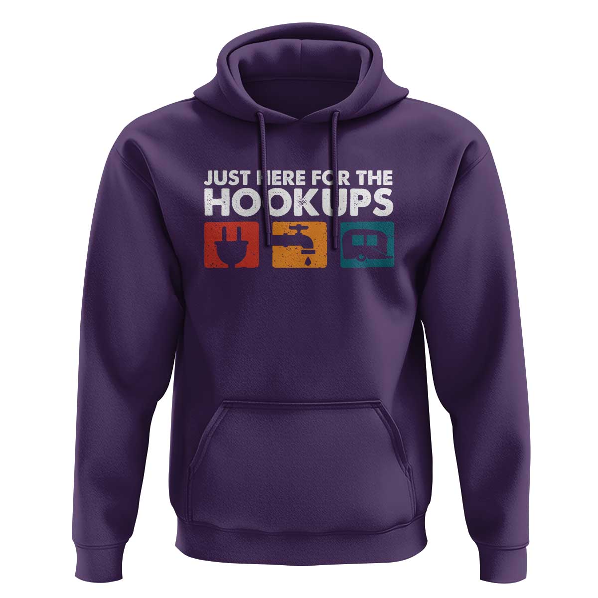 Camping RV Hoodie Funny Just Here for The Hookups Caravan Motorhome - Wonder Print Shop
