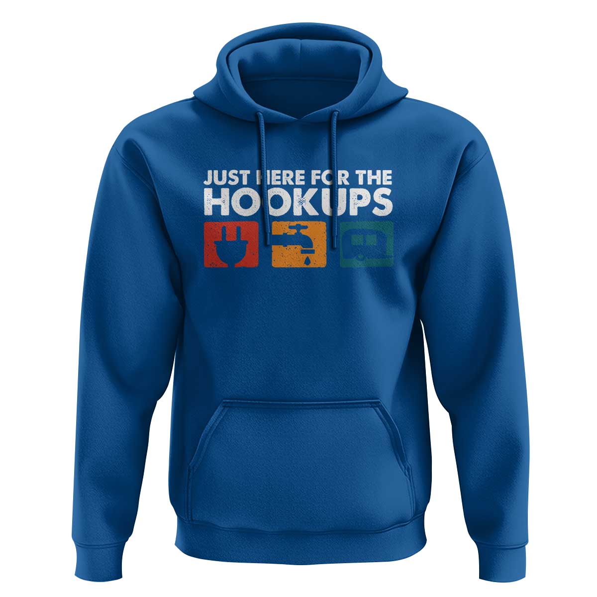 Camping RV Hoodie Funny Just Here for The Hookups Caravan Motorhome - Wonder Print Shop
