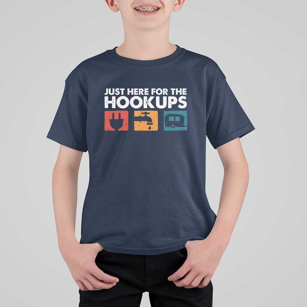 Camping RV T Shirt For Kid Funny Just Here for The Hookups Caravan Motorhome - Wonder Print Shop