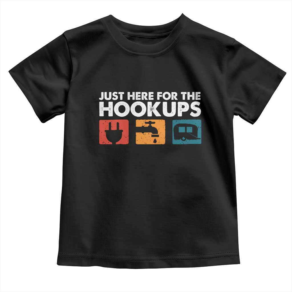 Camping RV Toddler T Shirt Funny Just Here for The Hookups Caravan Motorhome - Wonder Print Shop
