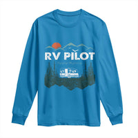 RV Pilot Camping Long Sleeve Shirt Retro Motorhome Travel Vacation Gift - Wonder Print Shop