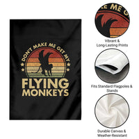 Vintage Retro Dont Make Me Get My Flying Monkeys Garden Flag - Wonder Print Shop