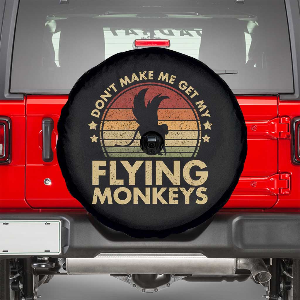 Vintage Retro Dont Make Me Get My Flying Monkeys Spare Tire Cover - Wonder Print Shop