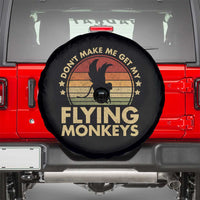 Vintage Retro Dont Make Me Get My Flying Monkeys Spare Tire Cover - Wonder Print Shop