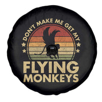 Vintage Retro Dont Make Me Get My Flying Monkeys Spare Tire Cover - Wonder Print Shop