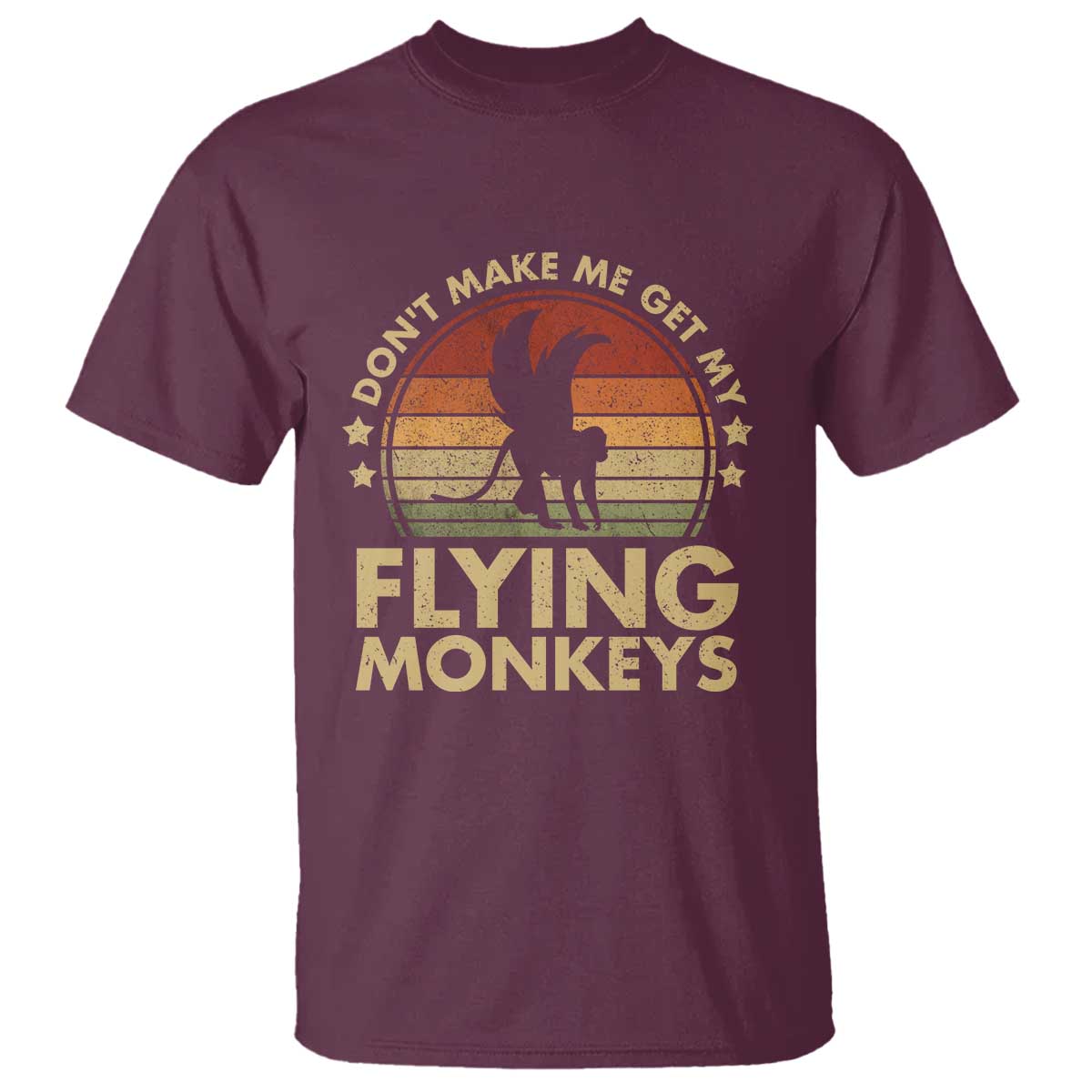 Vintage Retro Dont Make Me Get My Flying Monkeys T Shirt - Wonder Print Shop