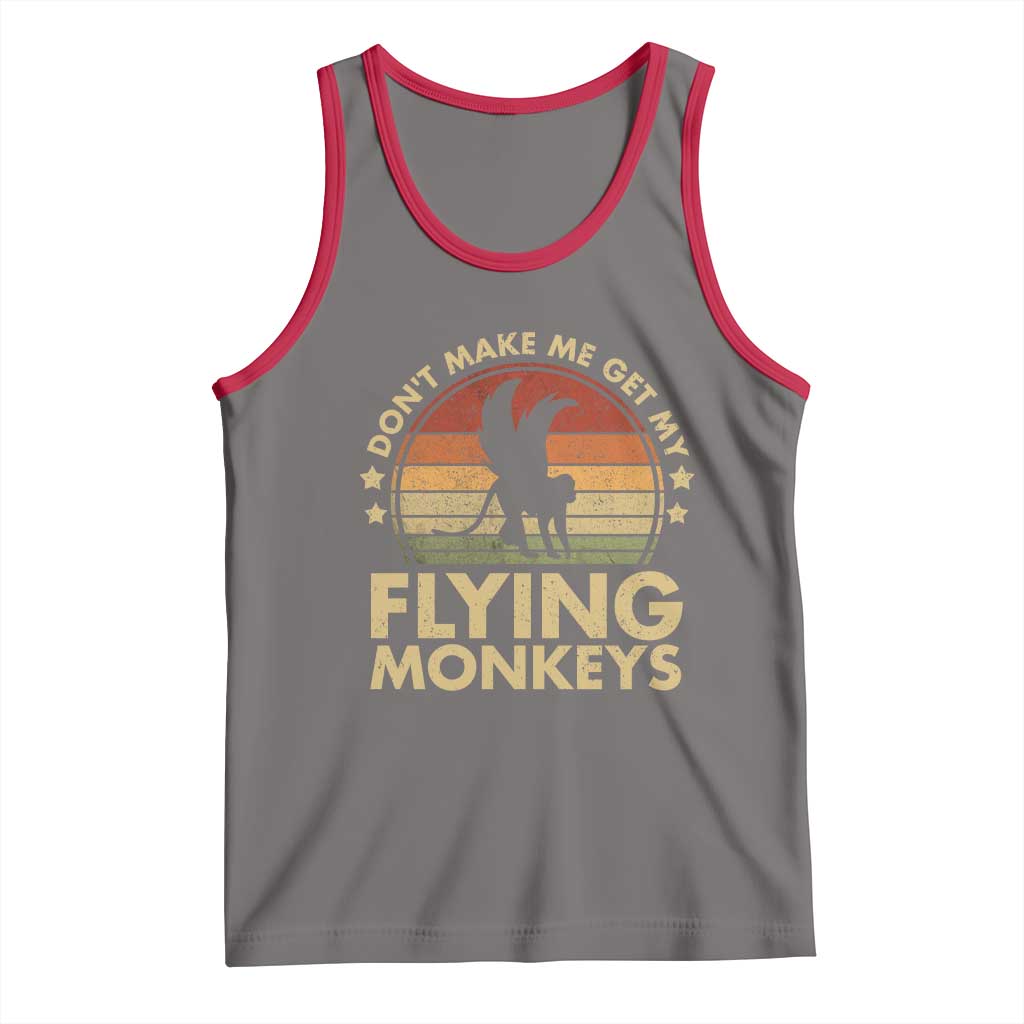 Vintage Retro Dont Make Me Get My Flying Monkeys Tank Top - Wonder Print Shop