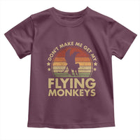 Vintage Retro Dont Make Me Get My Flying Monkeys Toddler T Shirt - Wonder Print Shop