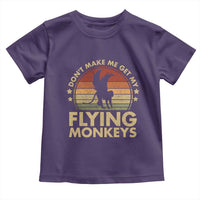 Vintage Retro Dont Make Me Get My Flying Monkeys Toddler T Shirt - Wonder Print Shop
