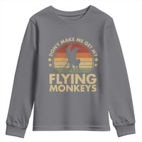 Vintage Retro Dont Make Me Get My Flying Monkeys Youth Sweatshirt - Wonder Print Shop