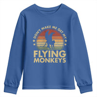 Vintage Retro Dont Make Me Get My Flying Monkeys Youth Sweatshirt - Wonder Print Shop