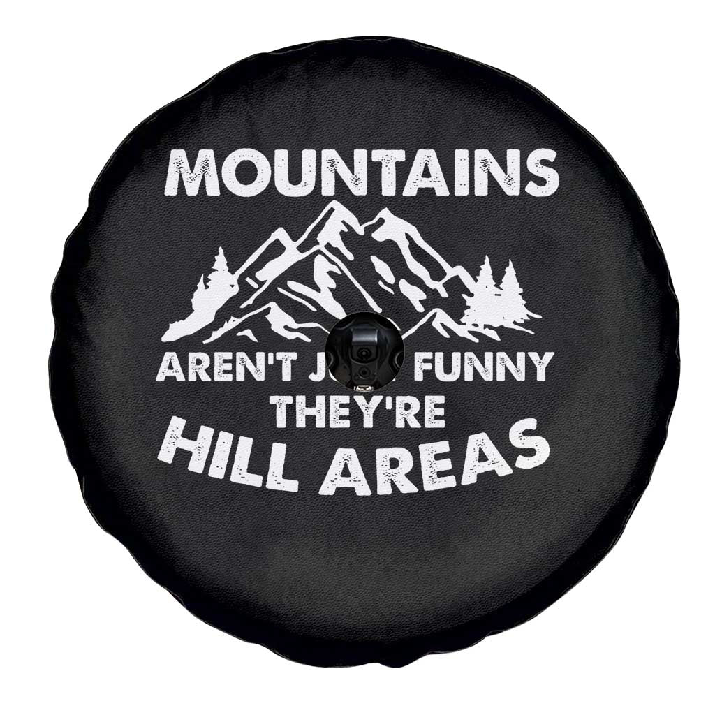 Mountains Arent Funny Theyre Hill Areas Spare Tire Cover Mountain Hiking Word Pun Dad Jokes - Wonder Print Shop