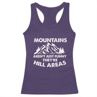 Mountains Arent Funny Theyre Hill Areas Racerback Tank Top Mountain Hiking Word Pun Dad Jokes - Wonder Print Shop