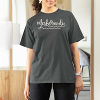 Lake Mode T Shirt For Women Summer Vacation Outdoor Camping - Wonder Print Shop